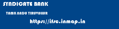 SYNDICATE BANK  TAMIL NADU TIRUVALLUR    ifsc code